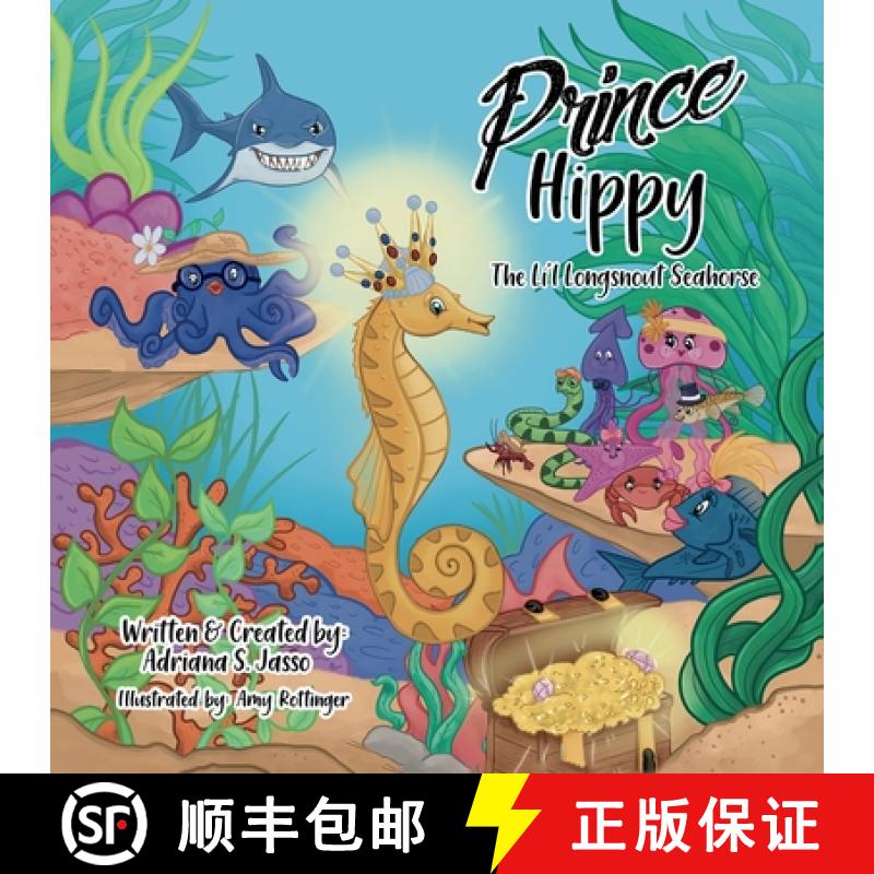 【3-4周达】Prince Hippy, The Li'l Longsnout Seahorse [9781612449975]
