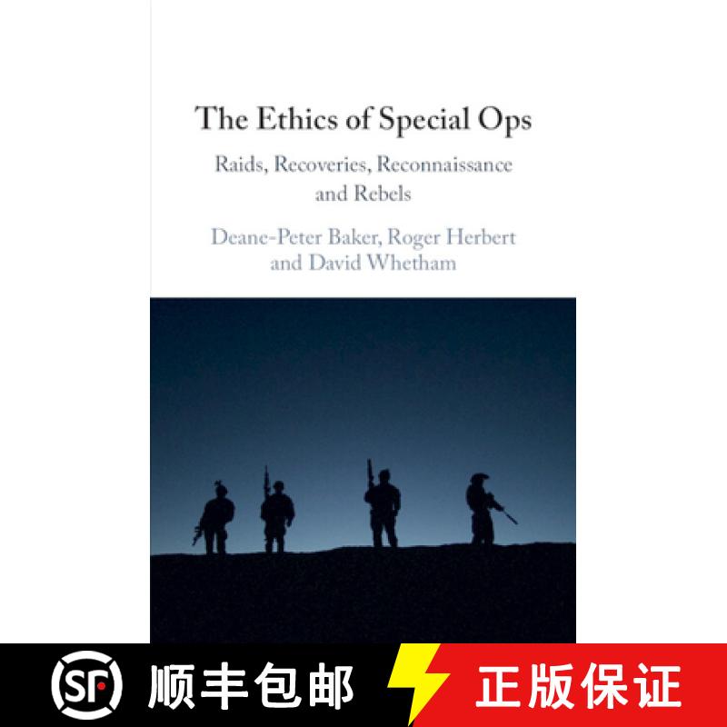 【3-4周达】The Ethics of Special Ops: Raids, Recoveries, Reconnaissance, and Rebels [9781009665094]