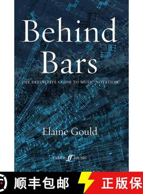 【3-4周达】Behind Bars: The Definitive Guide to Music Notation [9780571514564]