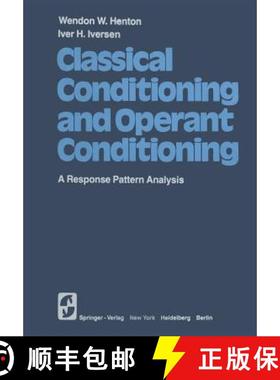 【3-4周达】Classical Conditioning and Operant Conditioning : A Response Pattern Analysis [9781461263128]