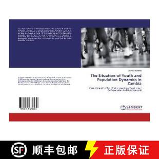 Zambia Population Dynamics and Situation Youth 9786139476138 预订 The