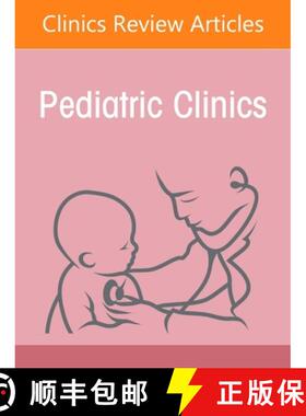 【3-4周达】Promoting Brain Development in the Neonate, an Issue of Pediatric Clinics of North America... [9780443316180]