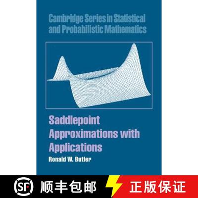 【3-4周达】Saddlepoint Approximations with Applications: - Saddlepoint Approximations with Applications [9780521872508]