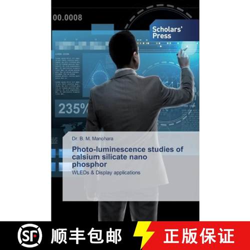 预订 Photo-luminescence studies of calsium silicate nano phosphor [9786138929499]
