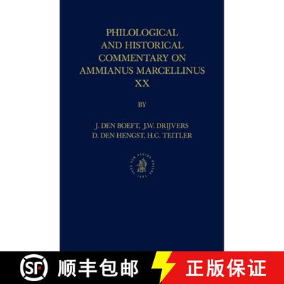 预订 精装 Philological and Historical Commentary on Ammianus Marcellinus XX [9789069800127]