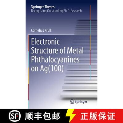 【3-4周达】Electronic Structure of Metal Phthalocyanines on Ag(100) (Softcover reprint of the origina... [9783319379647]