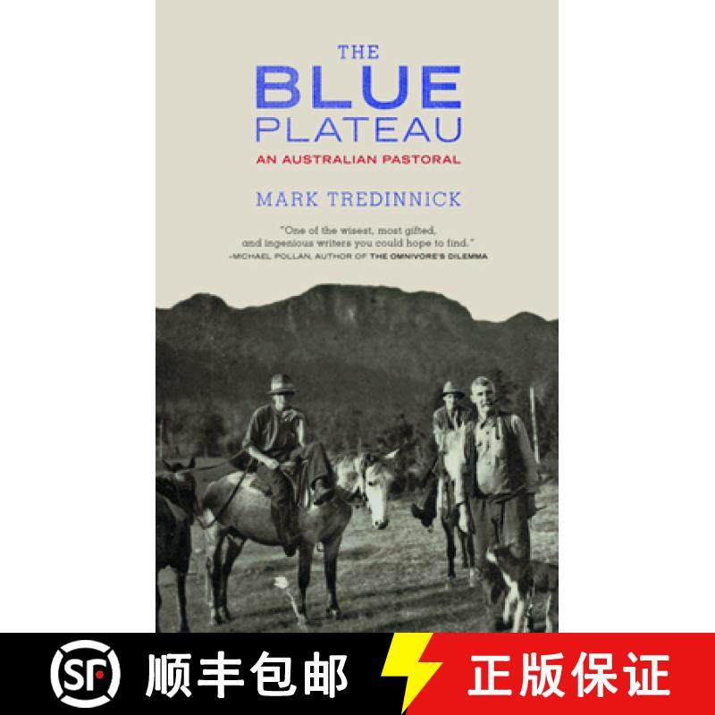 【3-4周达】The Blue Plateau: An Australian Pastoral [9781571313201]