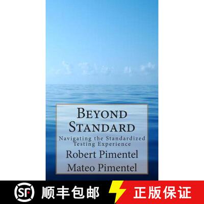 【3-4周达】Beyond Standard: Navigating the Standardized Testing Experience [9780692205204]