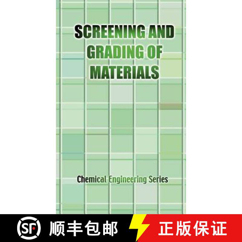 预订 The Screening and Grading of Materials (Chemical Engineering Series) [9781427615688]