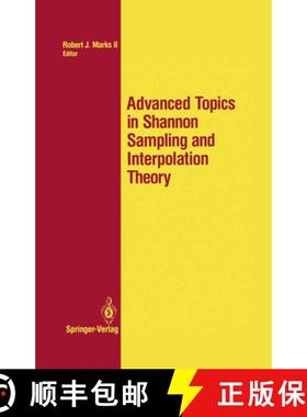 【3-4周达】Advanced Topics in Shannon Sampling and Interpolation Theory [9781461397595]
