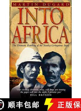 【3-4周达】Into Africa: The Dramatic Retelling of the Stanley-Livingstone Story [9780553814477]