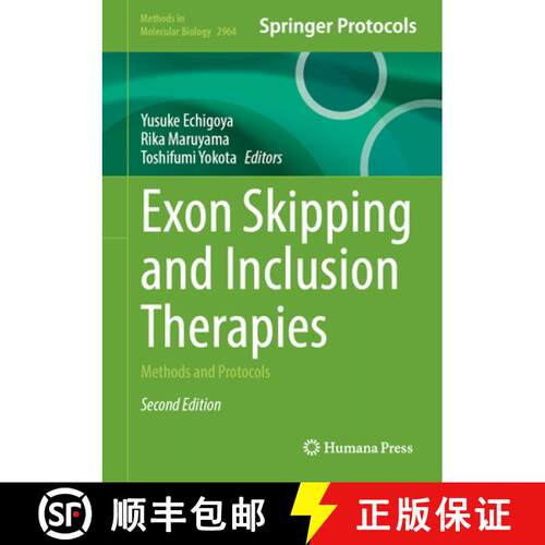【3-4周达】精装 Exon Skipping and Inclusion Therapies : Methods and Protocols (Second Edition 2025) [9781071647295]