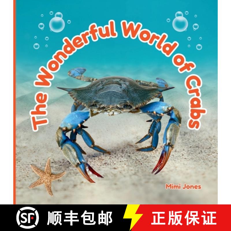 【3-4周达】The Wonderful World of Crabs: Interesting Facts About Crabs [9781958985403]