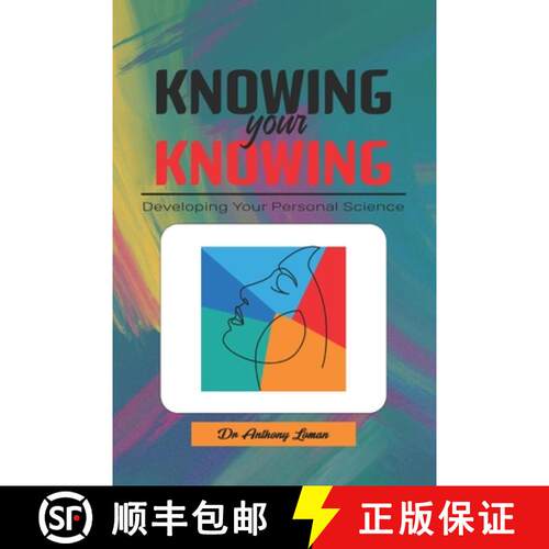 【3-4周达】Knowing Your Knowing: Developing Your Personal Science [9789786133034]