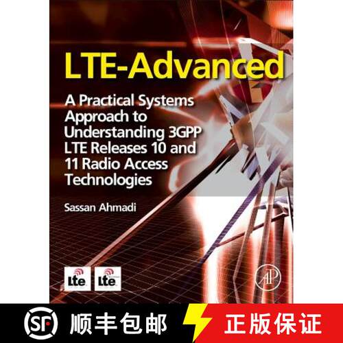 【3-4周达】精装 LTE-Advanced: A Practical Systems Approach to Understanding 3GPP LTE Releases 10 and ... [9780124051621]