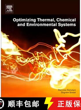 【3-4周达】Optimizing Thermal, Chemical, and Environmental Systems [9780128135822]