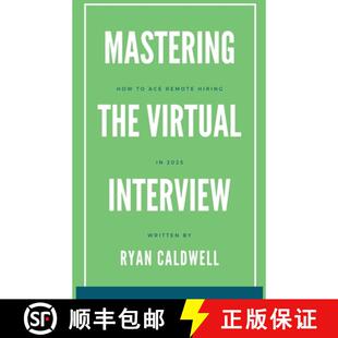 the How Mastering 9798230384007 Hiring Virtual 3周达 Ace Interview 2025 Remote