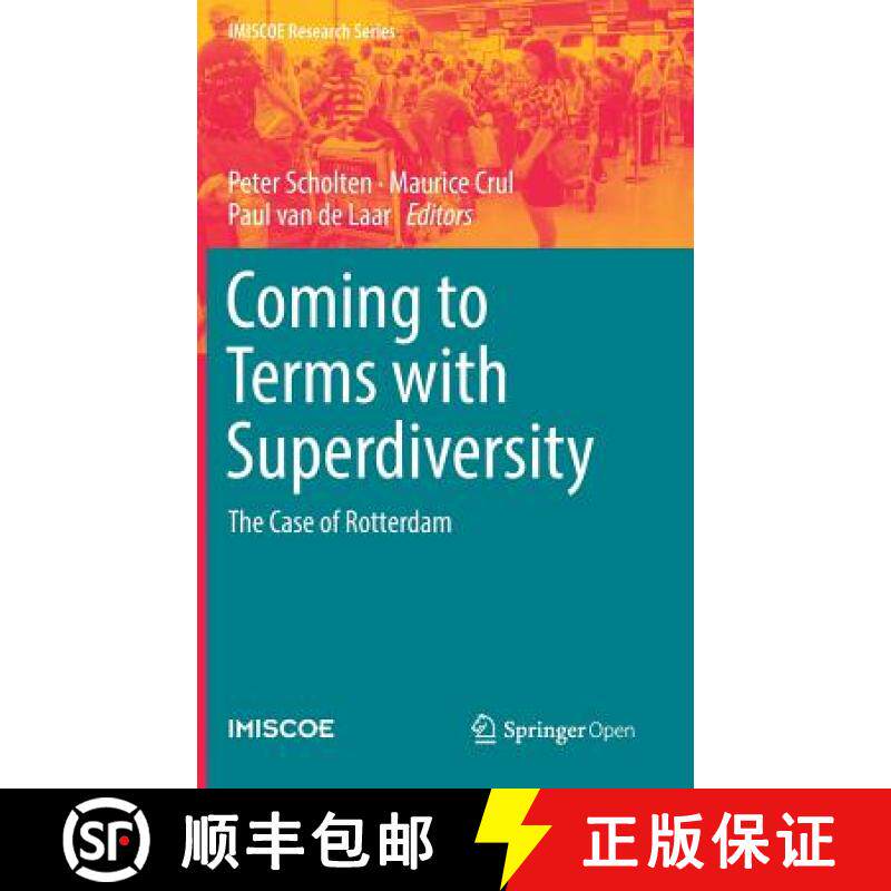 【3-4周达】Coming to Terms with Superdiversity : The Case of Rotterdam [9783319960401]