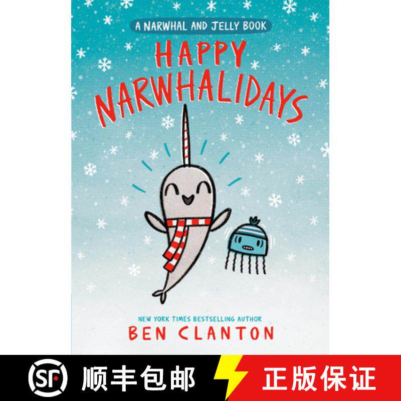 预订 Happy Narwhalidays (a Narwhal and Jelly Book #5) [9780735262522]