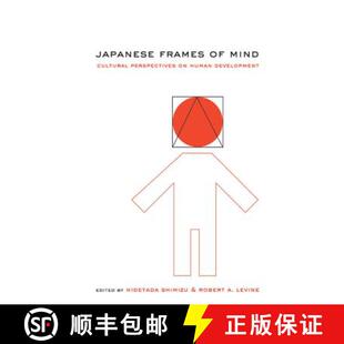 【3-4周达】Japanese Frames of Mind: Cultural Perspectives on Human Development [9780521786980]