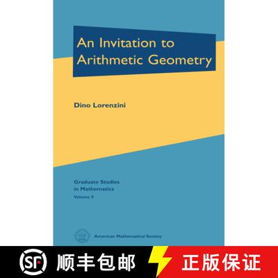 【3-4周达】An Invitation to Arithmetic Geometry [9781470467258]