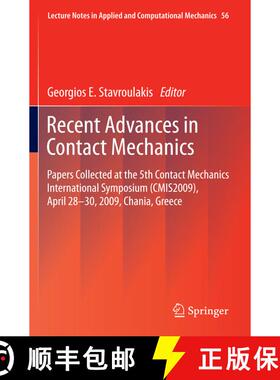 【3-4周达】Recent Advances in Contact Mechanics: Papers Collected at the 5th Contact Mechanics Intern... [9783642431777]