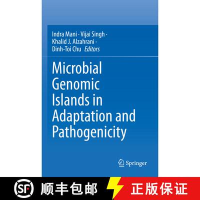 【3-4周达】Microbial Genomic Islands in Adaptation and Pathogenicity [9789811993442]