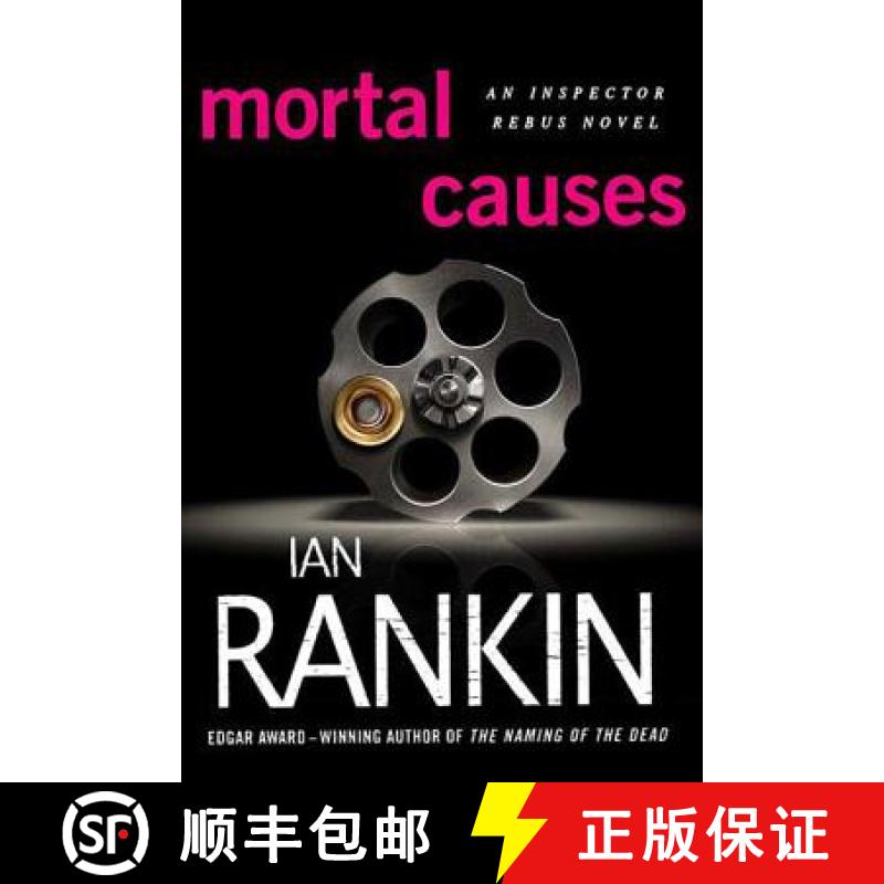 【3-4周达】Mortal Causes: An Inspector Rebus Novel [9780312565633]