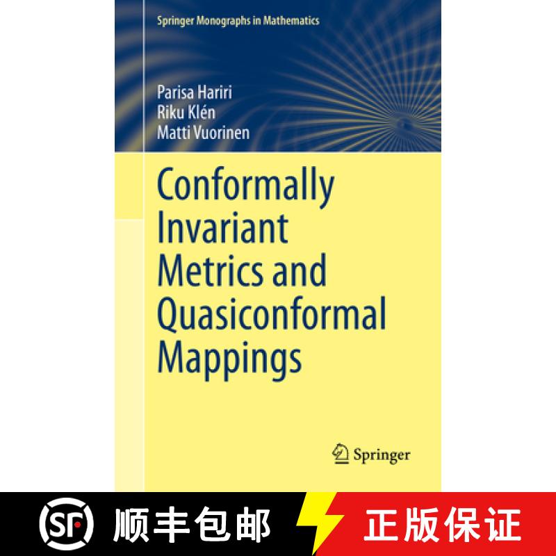 【3-4周达】Conformally Invariant Metrics and Quasiconformal Mappings [9783030320676]