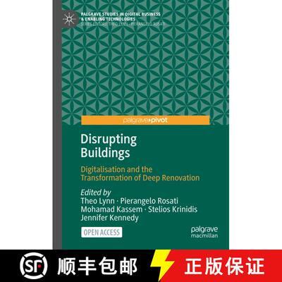 【3-4周达】Disrupting Buildings : Digitalisation and the Transformation of Deep Renovation [9783031323089]