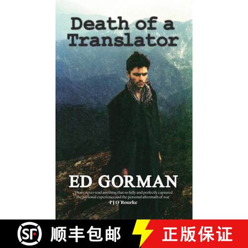 【3-4周达】Death of a Translator: A Young Reporter's Journey to the Heart of Afghanistan's Forgotten War [9781911350354]
