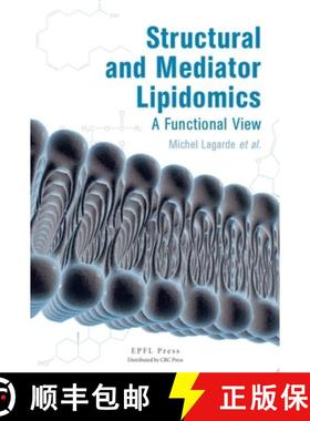 【3-4周达】Structural and Mediator Lipidomics: A Functional View [9782940222926]