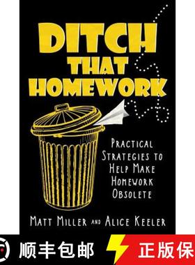 预订 Ditch That Homework: Practical Strategies to Help Make Homework Obsolete [9781946444394]