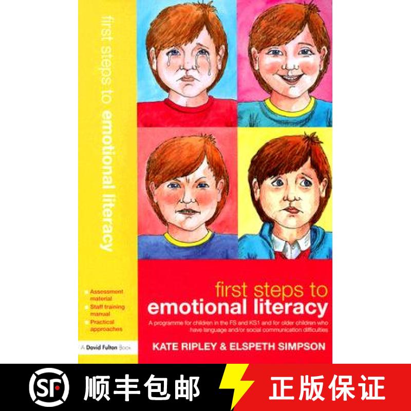 【3-4周达】First Steps to Emotional Literacy: A Programme for Children in the FS & KS1 and for Older ... [9781843124153]