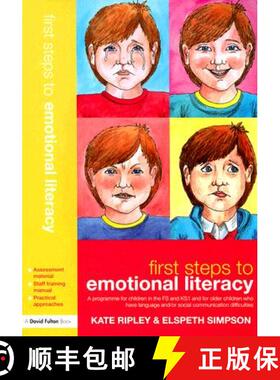 【3-4周达】First Steps to Emotional Literacy: A Programme for Children in the FS & KS1 and for Older ... [9781843124153]