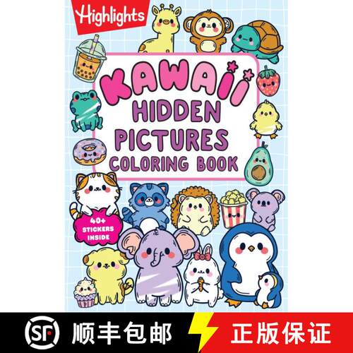 【3-4周达】Kawaii Hidden Pictures Coloring Book: Cozy Coloring and Kids Puzzle Book with Over 40 Kawa... [9781639624409]