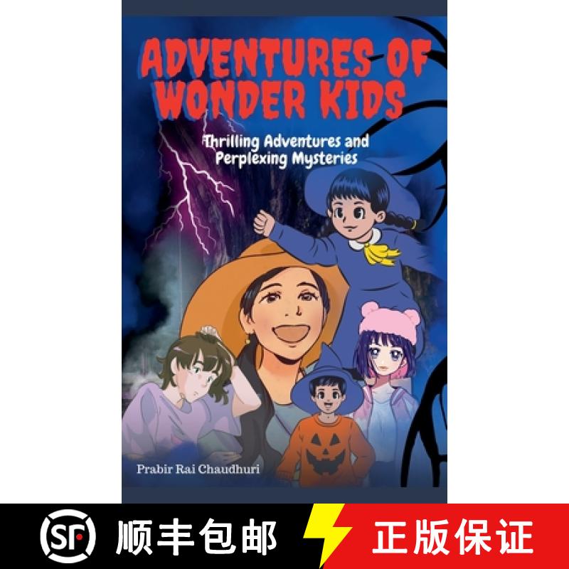 【2-3周达】Adventure of Wonder Kids : Thrilling Adventures and Perplexing Mysteries [9798227664501]
