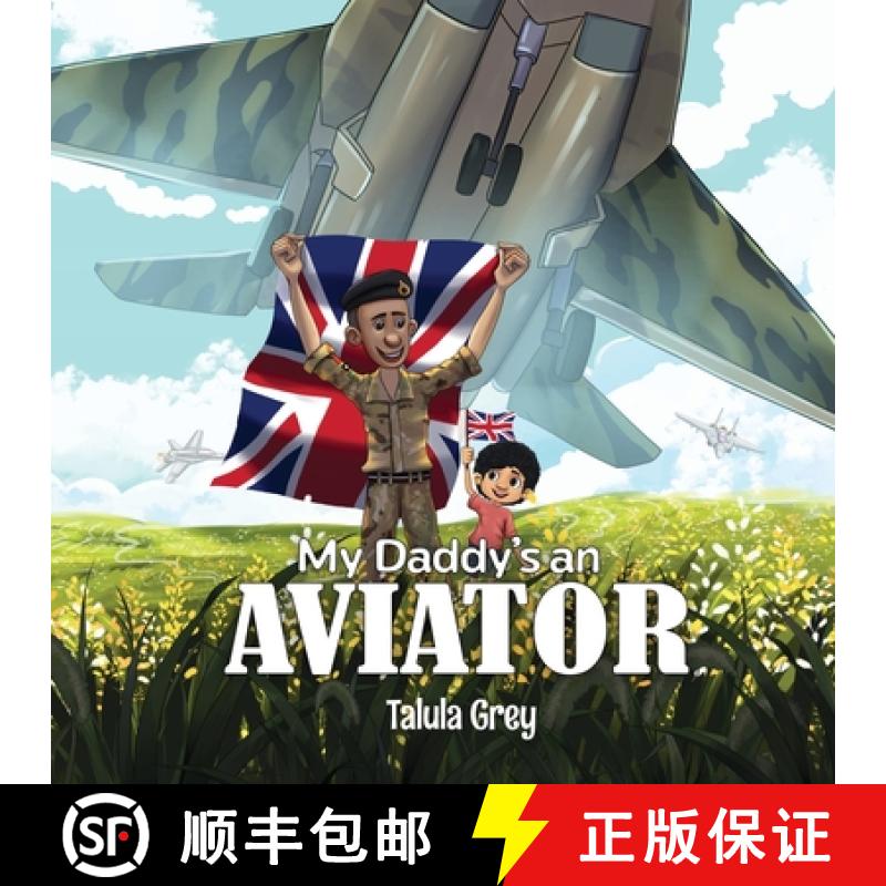 【2-3周达】My Daddy's an Aviator: in the Royal Air Force [9781068507885]