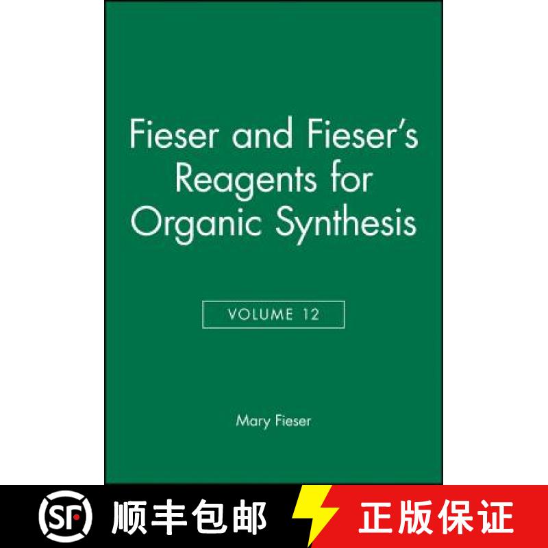 【3-4周达】Reagents For Organic Synthesis,Volume Twelve [Wiley化学化工] [9780471834694]