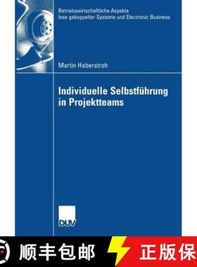 【3-4周达】Individuelle Selbstführung in Projektteams [9783835007123]