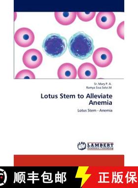 预订 Lotus Stem to Alleviate Anemia [9783845431666]