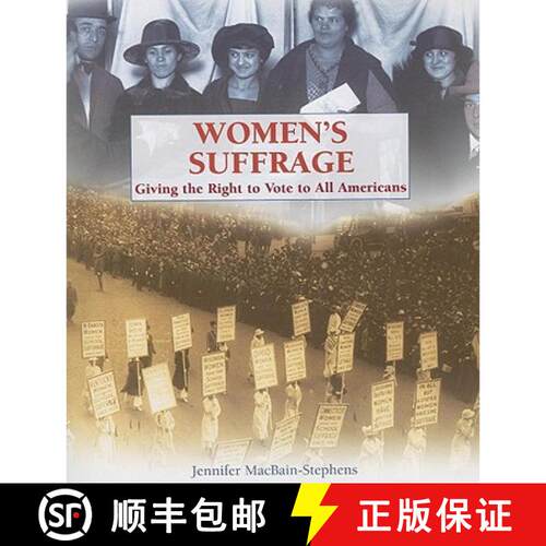 【3-4周达】Women's Suffrage: Giving the Right to Vote to All Americans [9781404208698]
