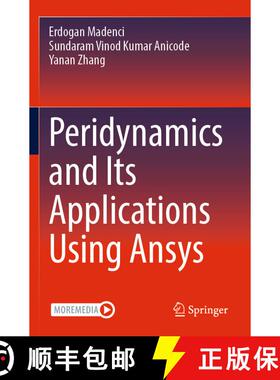 【3-4周达】Peridynamics and Its Applications Using Ansys [9783031598982]