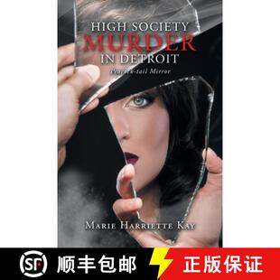 【3-4周达】High Society Murder in Detroit: Peacock-Tail Mirror [9781982241728]
