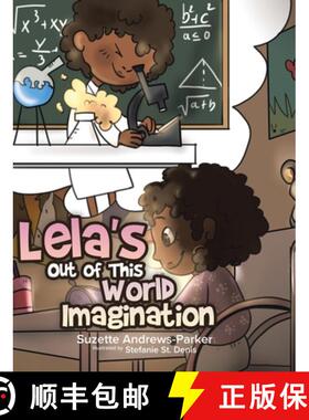 预订 Lela's Out of This World Imagination [9780228884958]
