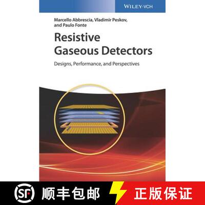【3-4周达】Resistive Gaseous Detectors - Designs, Performance, And Perspectives [Wiley物理和天文] [9783527340767]