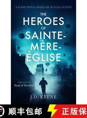 【3-4周达】The Heroes of Sainte-Mère-Église: A D-Day Novel [9781036702373]
