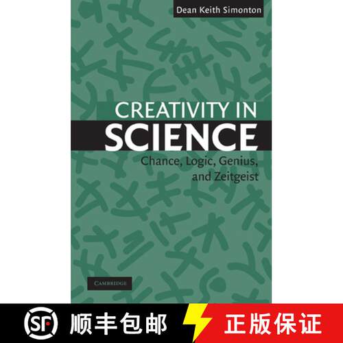【3-4周达】Creativity in Science: Chance, Logic, Genius, and Zeitgeist [9780521543699]