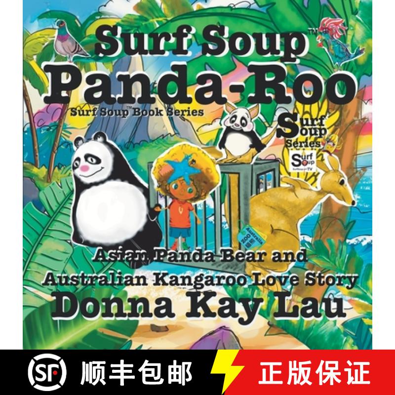 【3-4周达】Surf Soup Panda-Roo : Asian Panda Bear and Australian Kangaroo Love Story [9781956022964]