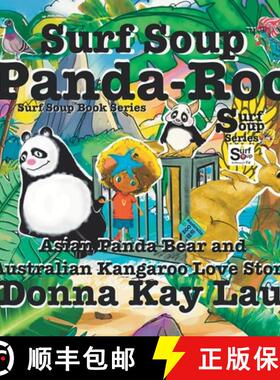 【3-4周达】Surf Soup Panda-Roo : Asian Panda Bear and Australian Kangaroo Love Story [9781956022964]